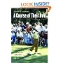 A Course of Their Own: A History of African American Golfers