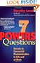The 7 Powers of Questions: Secrets to Successful Communication in Life and at Work