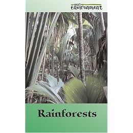 Rain Forests (Our Environment)