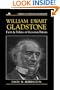 William Ewart Gladstone: Faith and Politics in Victorian Britain (Library of Religious Biography)