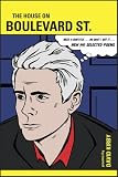 The House on Boulevard St.: New and Selected Poems (Southern Messenger Poets)