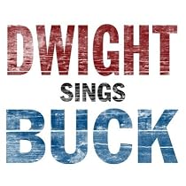 Dwight Sings Buck [12 inch Analog]