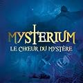Le Choeur Du Mystere