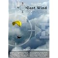 East Wind - Eine abenteuerliche Motorgleitschirm-Reise. Drei Freunde fliegen mit Motorschirm-Flykes ans Schwarze Meer
