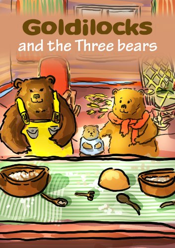Goldilocks and the Three Bears (Illustrated) for Kids