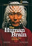 The human brain : inside your body's control room