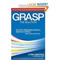 GRASP The Solution: How to find the best answers to everyday challenges