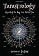 Tarastrology, Opening The Key To A Better You