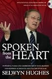 Spoken from the heart : powerful talks and addresses that have blessed and inspired audiences around the world