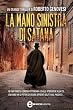 La mano sinistra di Satana (eNewton Narrativa)