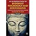 An Introduction to Buddhist Psychology and Counselling: Pathways of Mindfulness-Based Therapies