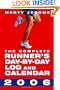 The Complete Runner's Day-by-Day Log and Calendar 2006