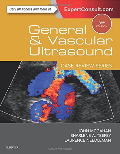 General and Vascular Ultrasound: Case Review, 3e