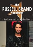 The Russell Brand Handbook - Everything you need to know about Russell Brand