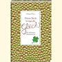 Dieses Buch bringt dir Gl�ck: Die sch�nsten Gl�cksbr�uche