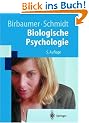 Biologische Psychologie (Springer-Lehrbuch)