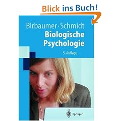 Biologische Psychologie (Springer-Lehrbuch)