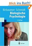 Biologische Psychologie (Springer-Lehrbuch)