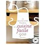 Le grand livre Marabout de la cuisine facile de Collectif