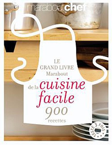 Le grand livre Marabout de la cuisine facile