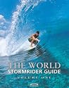 The World Stormrider Guide (Stormrider Guides)