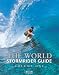 The World Stormrider Guide Volume 1
