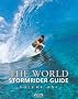 The World Stormrider Guide (Stormrider Guides)