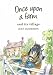 Once Upon a Farm: And Its Village