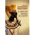 Le fabuleux h�ritage de l'Egypte