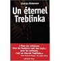 Un �ternel Treblinka
