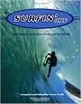 The Surfin'ary: A Dictionary of Surfing Terms and Surfspeak