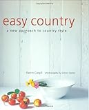 Easy country : a new approach to country style