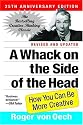 A Whack on the Side of the Head: How You Can Be More Creative