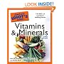 The Complete Idiot's Guide to Vitamins and Minerals, 3rd Edition