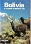 Bolivia : A Travel Survival Kit (Lonely Planet)