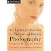 The Lighting Cookbook for Fashion and Beauty Photography: Foolproof Recipes for Taking Perfect Portraits