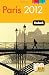 Fodor's Paris 2012 (Full-color Travel Guide) Fodor's Paris 2012 (Full-color Travel Guide)