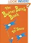 The Butter Battle Book (Turtleback School & Library Binding Edition)