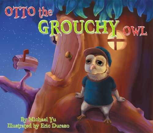 Otto the Grouchy Owl (An Awesome Children's Picture Book That Teaches a Good Moral Lesson for Ages 3-8) image