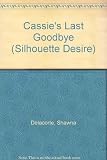 Cassie's last goodbye