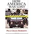 How America Was Lost: From 9/11 to the Police/Warfare State