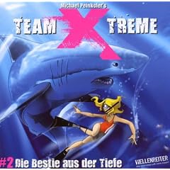 Team X-treme - Folge 2: Die Bestie aus der Tiefe. H�rspiel.