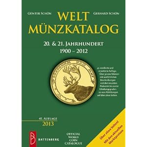 Weltmünzkatalog 20. & 21. Jahrhundert: 1900 - 2012