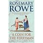A Coin for the Ferryman (Libertus Mystery of Roman Britain)