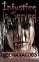 Injustice Is Served [a short story collection]