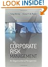 Corporate Risk Management: An Organisational Perspective