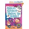 My Weird School Daze #5: Officer Spence Makes No Sense!