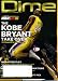 Dime November 2009 Kobe Bryant on Cover, Carmelo Anthony, NBA Season Preview, Herb Pope/Seton Hall, Al Jefferson/Minnesota Timberwolves, High School Top 25