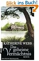 Das geheime Verm�chtnis: Roman