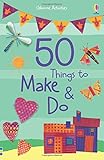 50 things to make & do